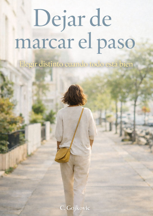 Libro: Dejar de marcar el paso